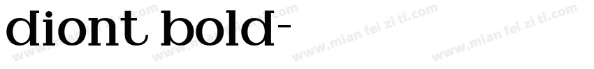 diont bold字体转换